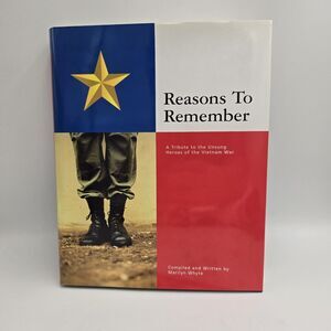 Reasons to Remember Marilyn Whyte Vietnam War Tribute Book Idaho 2002 HC OOP